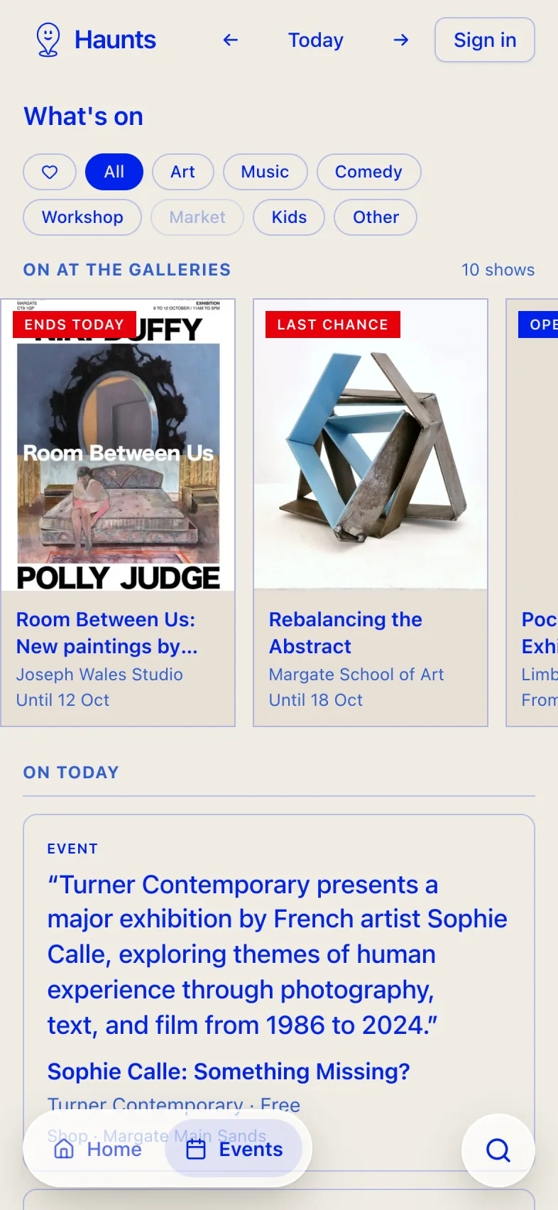 Haunts What's on screen: gallery shows with posters, marked Ends today and Last chance